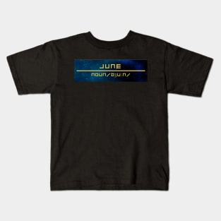 Word June Kids T-Shirt